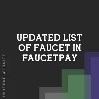 Updated list of Faucet in FaucetPay